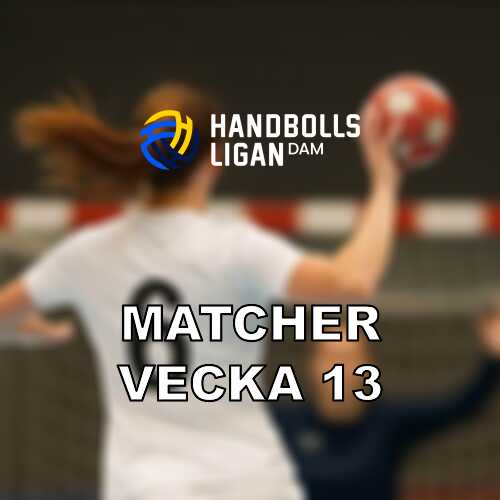Handbollsligan damer i vecka 13 sista omgangen med kamp om plats 2 och kvalstrecket